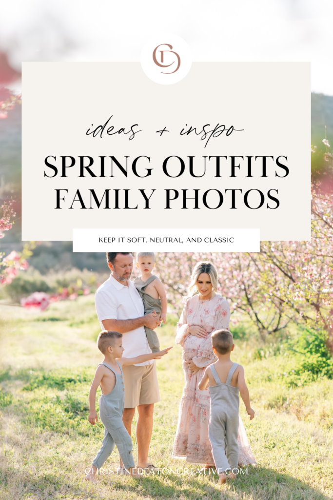 Vertical photo with family of 5 in a peach blossom orchard. From left to right a 6 year iold boy in sage green overalls pointing toward his mom, a dad in a white button down shirt and khaki shorts holding a 3 year old boy in olive green overalls, a pregnant mom in a pink floral dressholding her belly, and a 4 year old boy with his back to the camera walking toward his mom in gray overalls. The Peach blossoms are in full bloom on the trees in the spring orchard. They are pink blossoms with grass growing at the base of the trees and a mountain in the background. There is a text box on top of the photo that reads: ideas + inspo, Spring Outfits Family Photos, keep it soft, neutral, and classic. There is a logo that reads CD and at the bottom there is a website listed as christinedeatoncreative.com